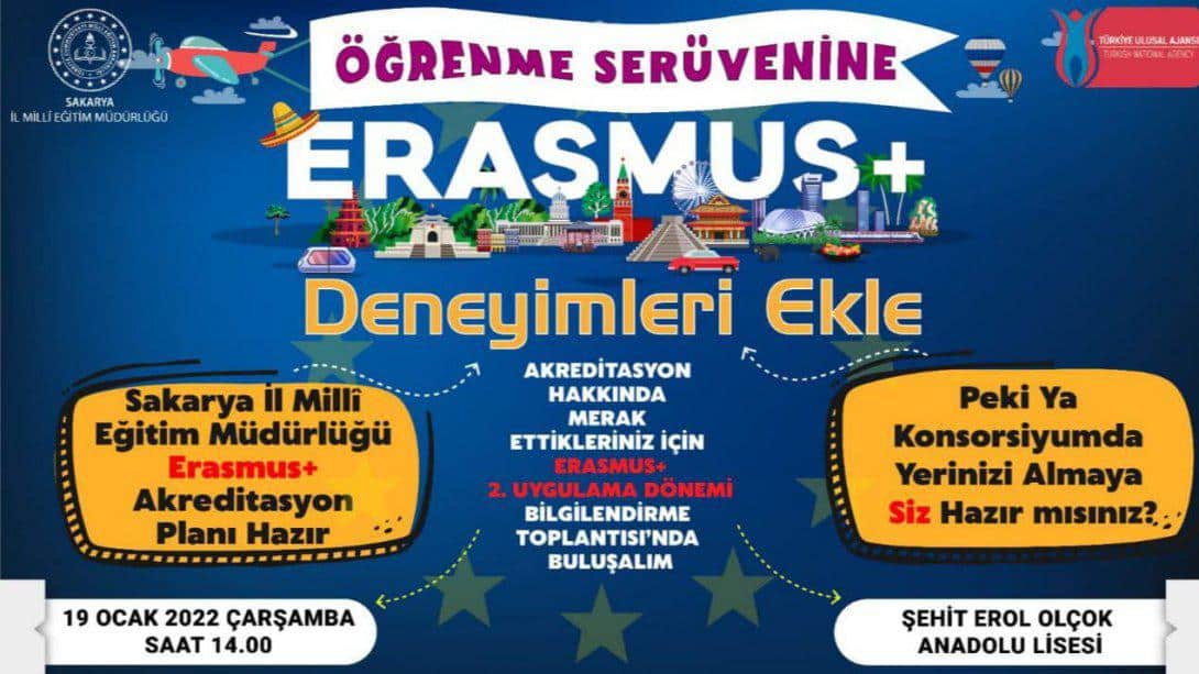 Erasmus+ Programı ve Akreditasyonu  Bilgilendirme Toplantısı 