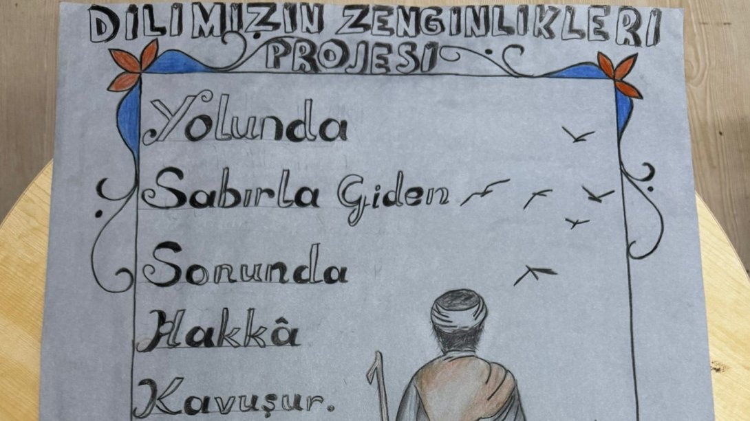 Dilimizin Zenginlikleri Projesi kapsamında İlkokullar ve Ortaokullar arası En iyi Cümle/ Afiş İlçe Yarışması